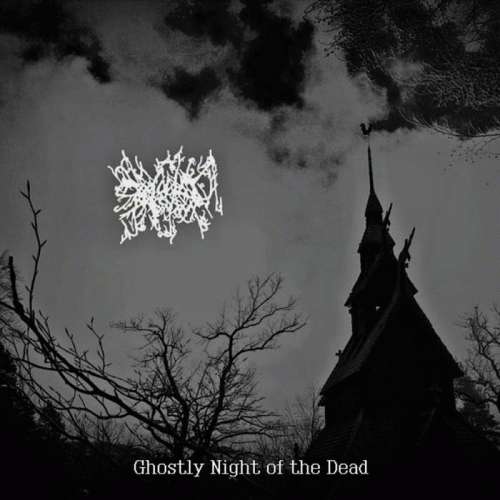 Evilness Darkness : Ghostly Night of the Dead